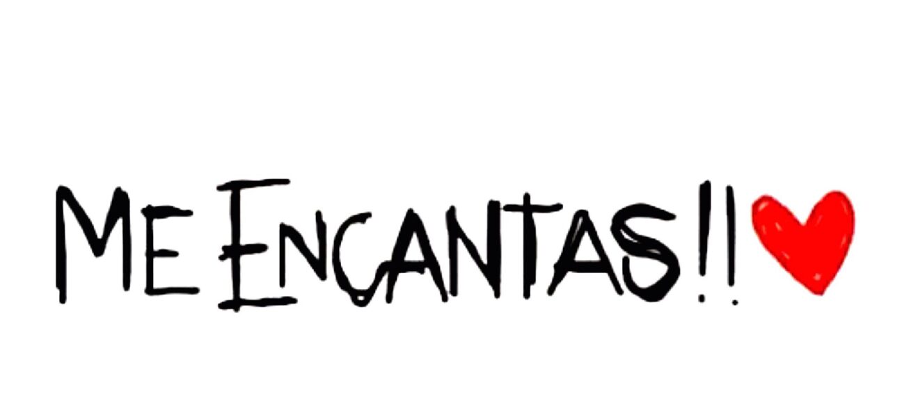 Me Encantas